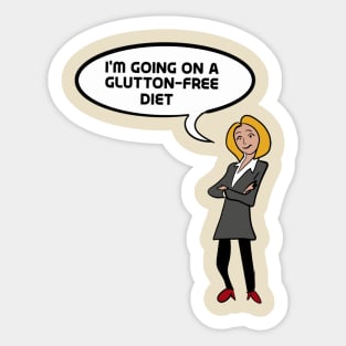 I'm going on a glutton-free diet Sticker